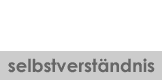 selbstverst�ndnis